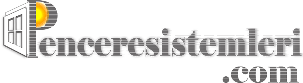 Pencere Sistemleri